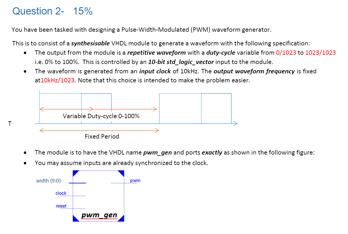 Solved Question 2- 15% You have been tasked with designing a | Chegg.com