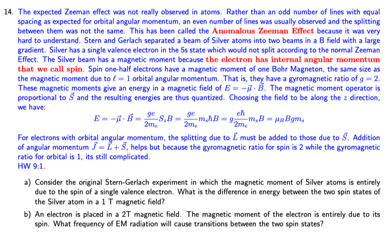 Solved 14. The expected Zeeman effect was not really | Chegg.com