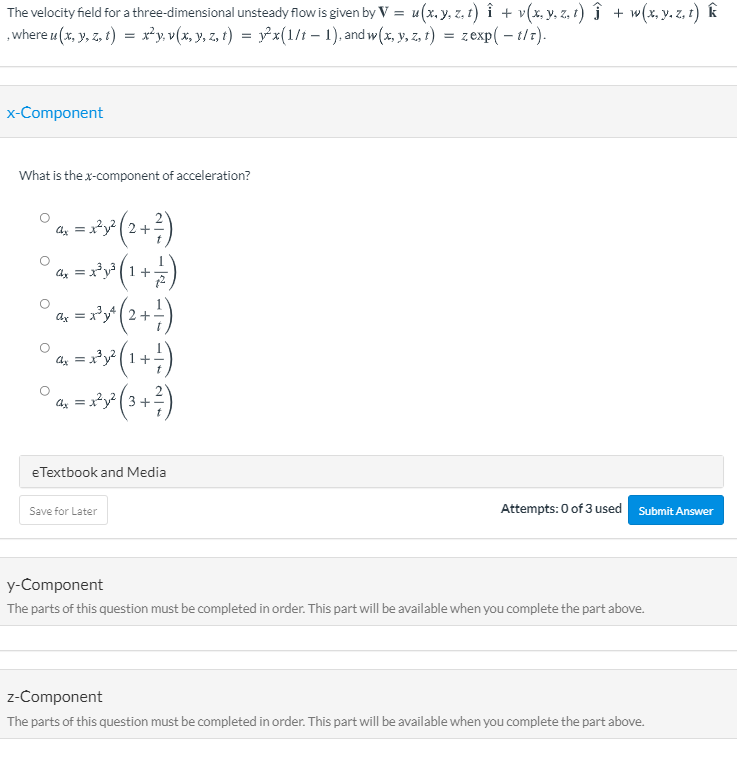 Solved The Velocity Field For A Three Dimensional Unsteady Chegg Com