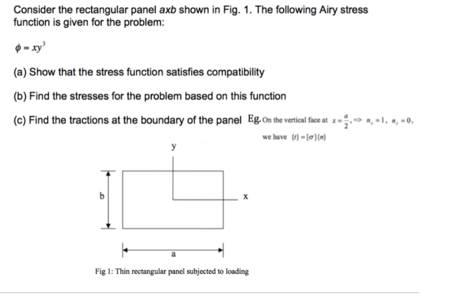 Solved a) show that the stress function satisfies | Chegg.com