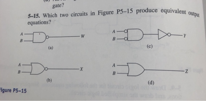 Solved Gate? 5-15. Which Two Circuits In Figure P5-15 | Chegg.com