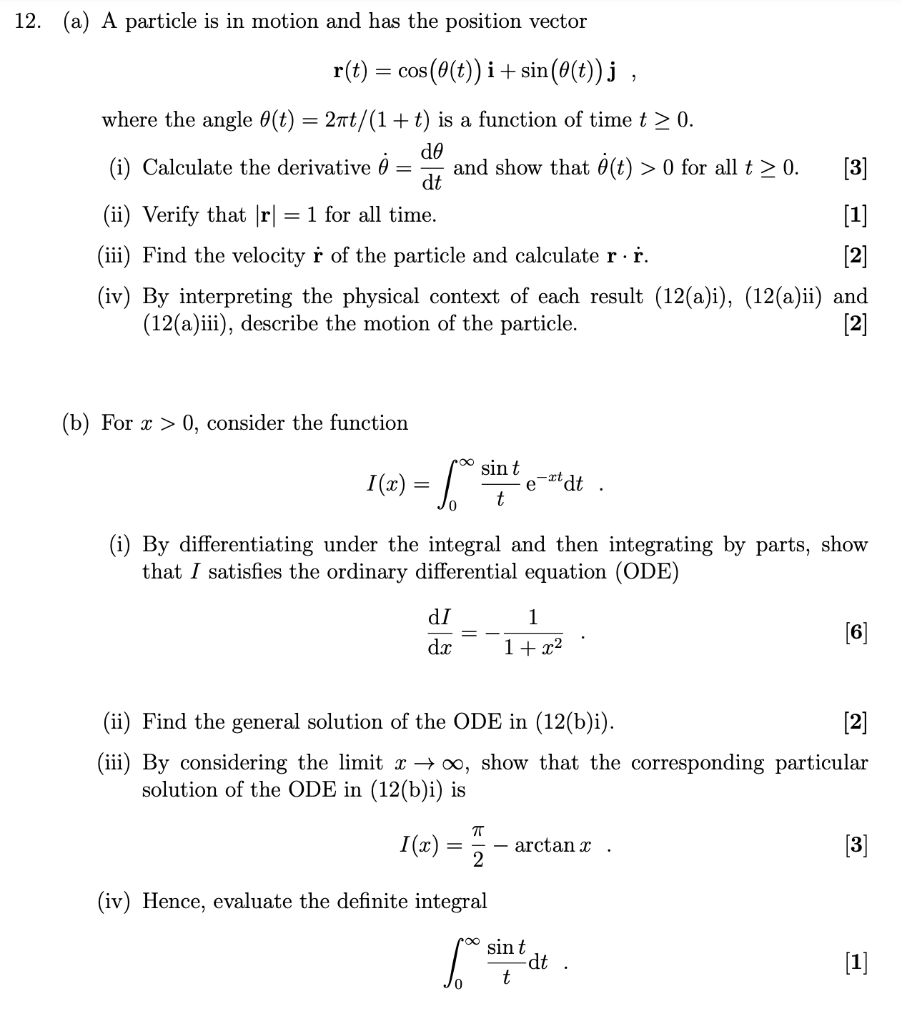 Solved 12. (a) A particle is in motion and has the position | Chegg.com