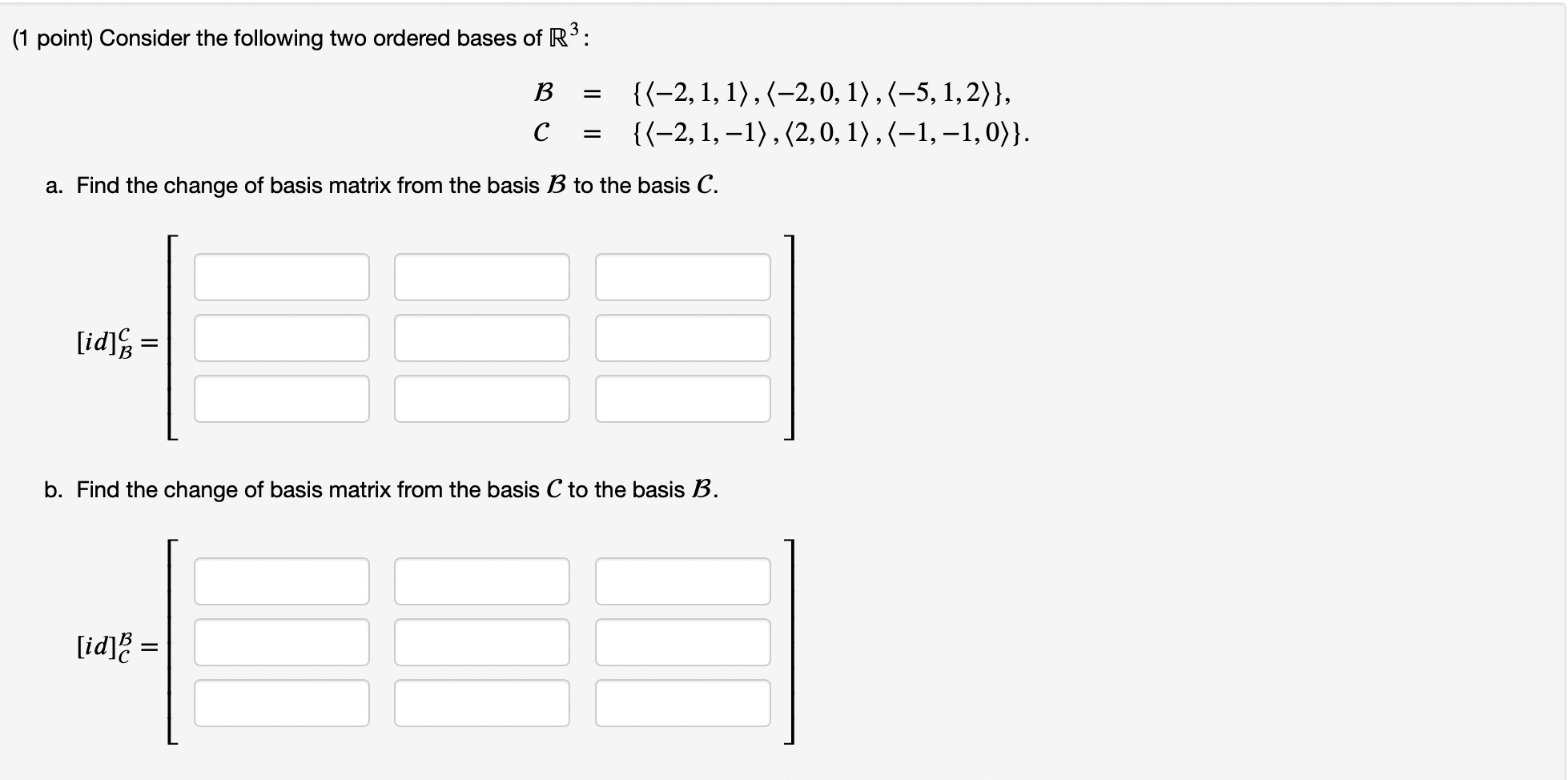 Solved (1 Point) Consider The Ordered Bases | Chegg.com