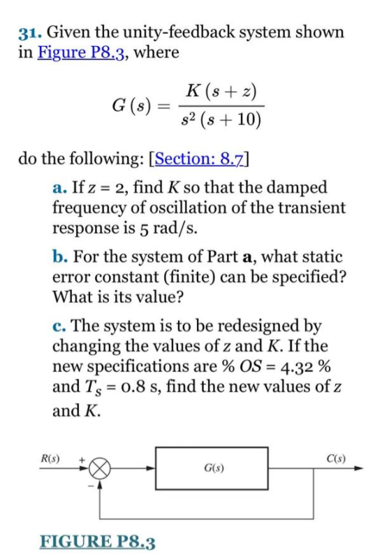 Solved 31. Given the unity-feedback system shown in Figure | Chegg.com