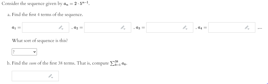 Solved Consider the sequence given by an = 2 - 51–1. a. Find | Chegg.com