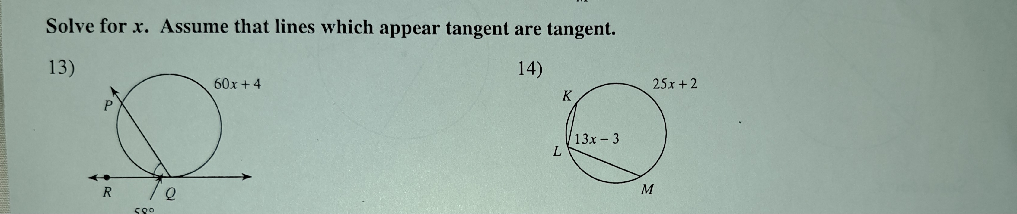 Solved Solve for x. Assume that lines which appear tangent | Chegg.com