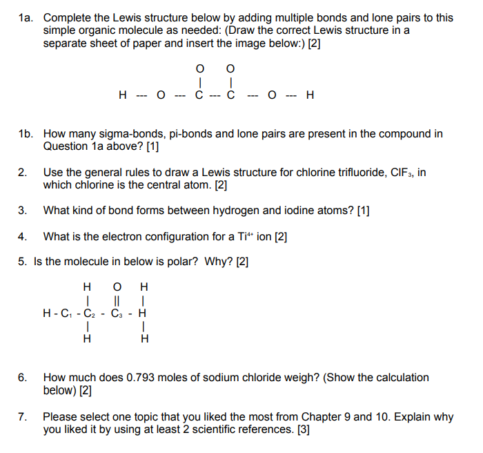 Solved 1a. Complete the Lewis structure below by adding | Chegg.com
