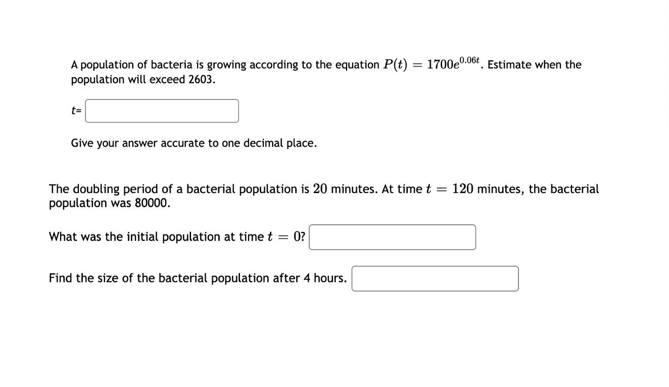 Solved A population of bacteria is growing according to the | Chegg.com