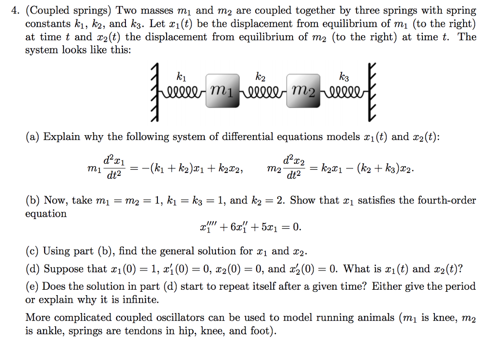 solved-4-coupled-springs-two-masses-m-and-m2-are-coupled-chegg