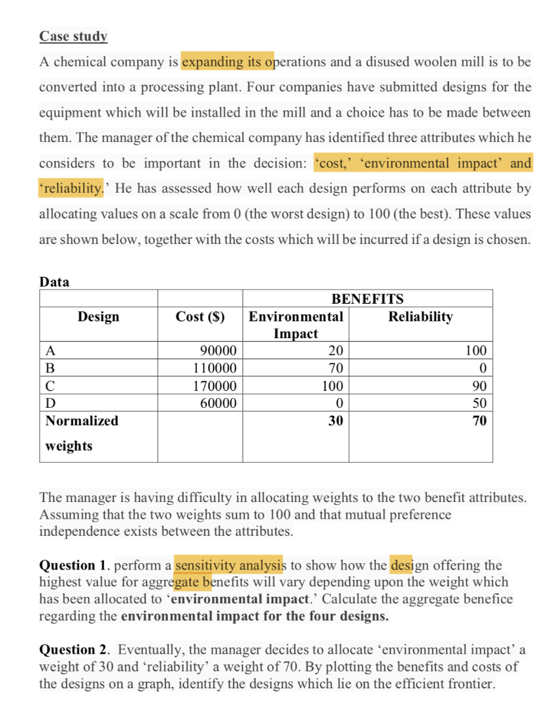 Solved Case study A chemical company is expanding its | Chegg.com