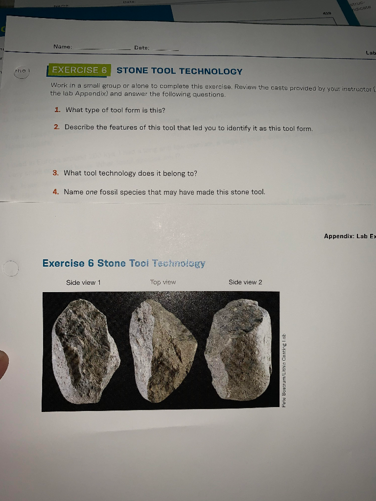Solved ndicate Name: Date: Lab thel EXERCISE 6 STONE TOOL | Chegg.com