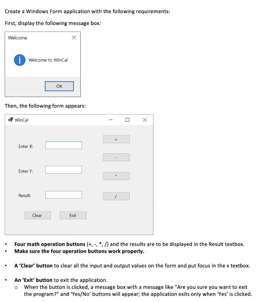 Solved Create a Windows Form application with the following