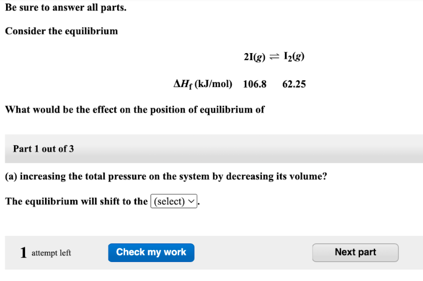 Solved Be sure to answer all parts. Consider the equilibrium | Chegg.com