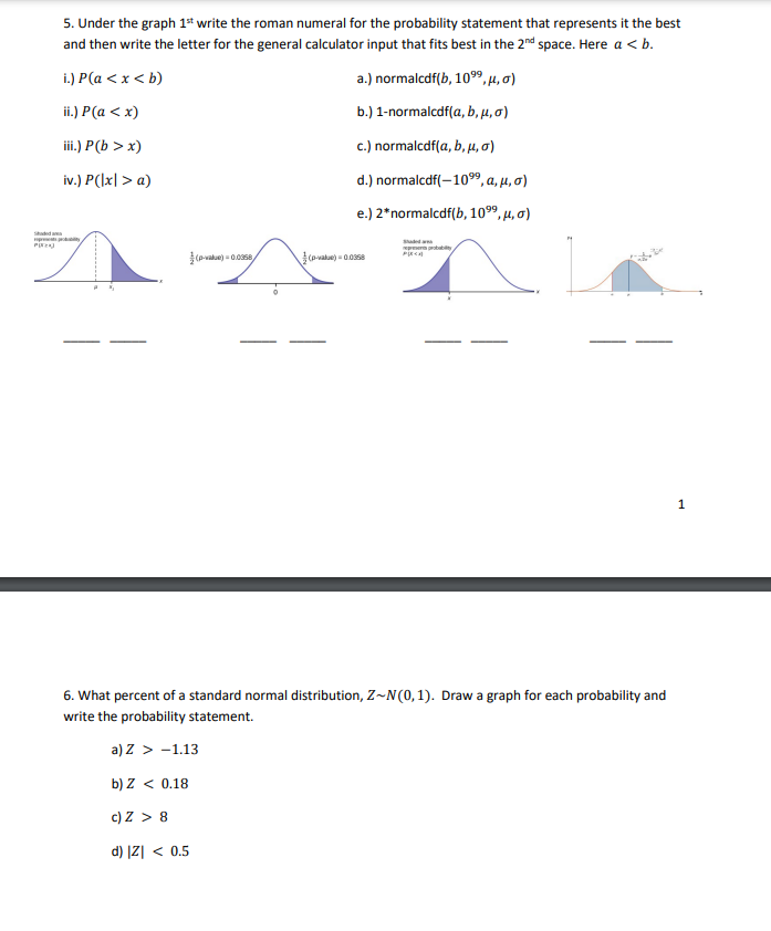 5. Under the graph \( 1^{\text {st }} \) write the roman numeral for the probability statement that represents it the best an