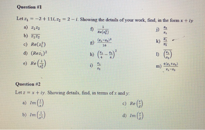 Solved Question #1 Let z1 =-2 + 1 li, z2-2-i. Showing the | Chegg.com