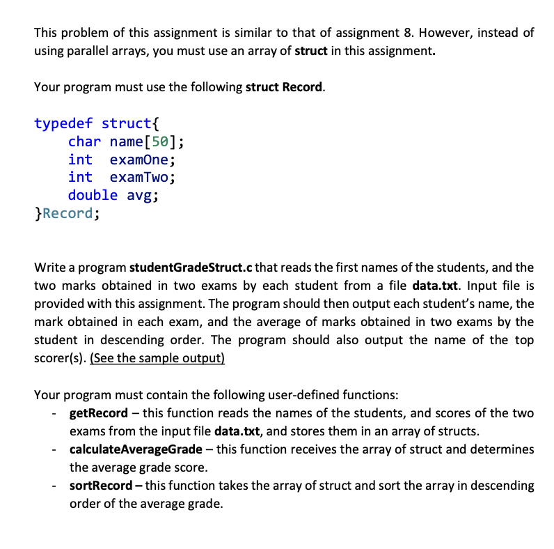 Solved Hello i need this code in C LANGUAGE, Pls use | Chegg.com