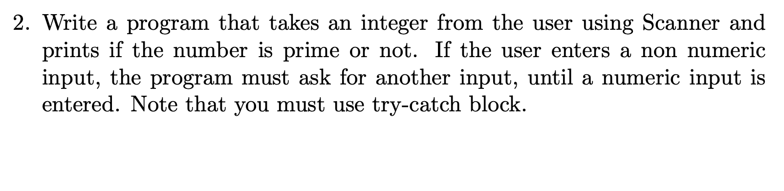 Solved 2. Write a program that takes an integer from the | Chegg.com