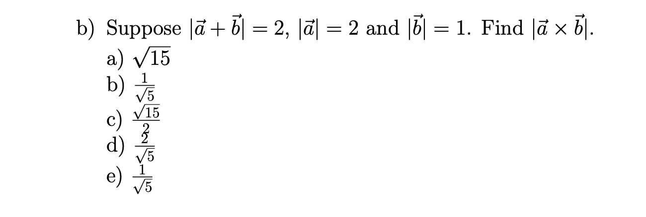 Solved B Suppose La 61 2 Lă 2 And Lu 1 Find L Chegg Com