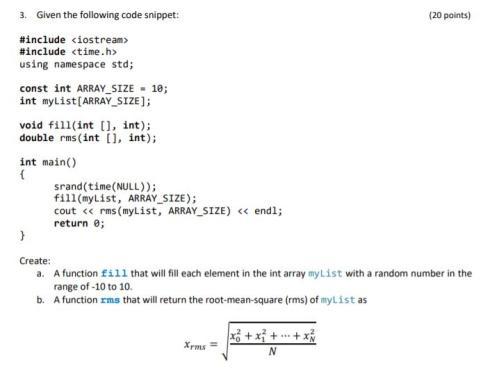 Solved (20 points) 3. Given the following code snippet: | Chegg.com