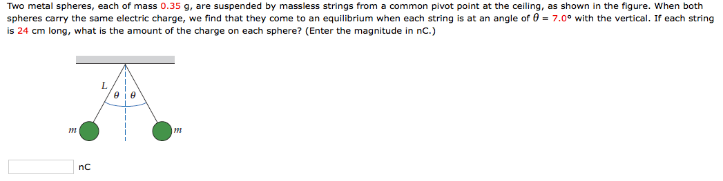 Solved Two metal spheres, each of mass 0.35 g, are suspended | Chegg.com