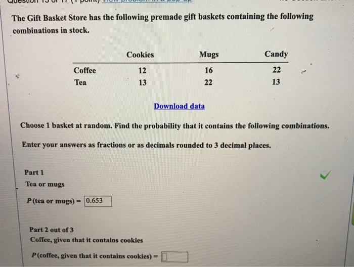 Solved The Gift Basket Store has the following premade gift