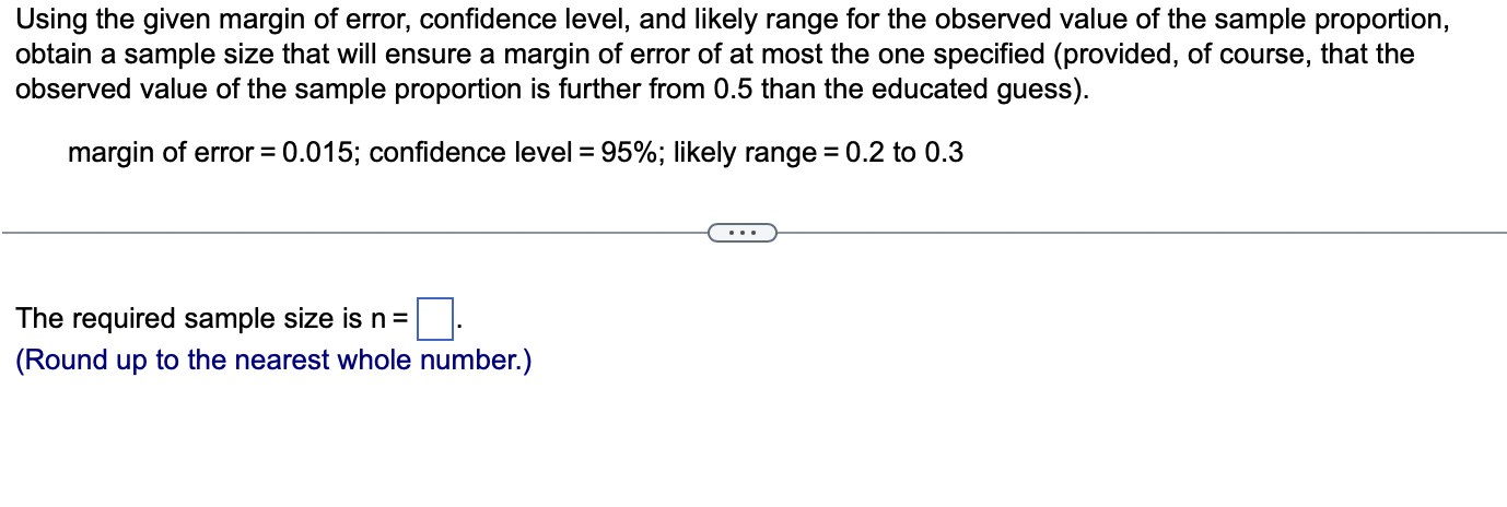 Solved Using the given margin of error, confidence level, | Chegg.com