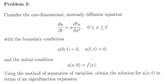 Solved Problem 3: Consider the one-dimensional, unsteady | Chegg.com