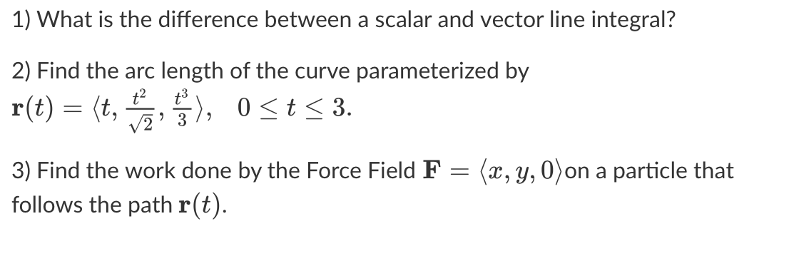 Solved 1) What is the difference between a scalar and vector | Chegg.com
