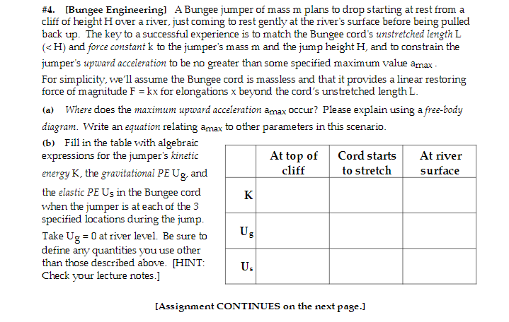 Solved #4. [Bungee Engineering) A Bungee Jumper Of Mass M | Chegg.com