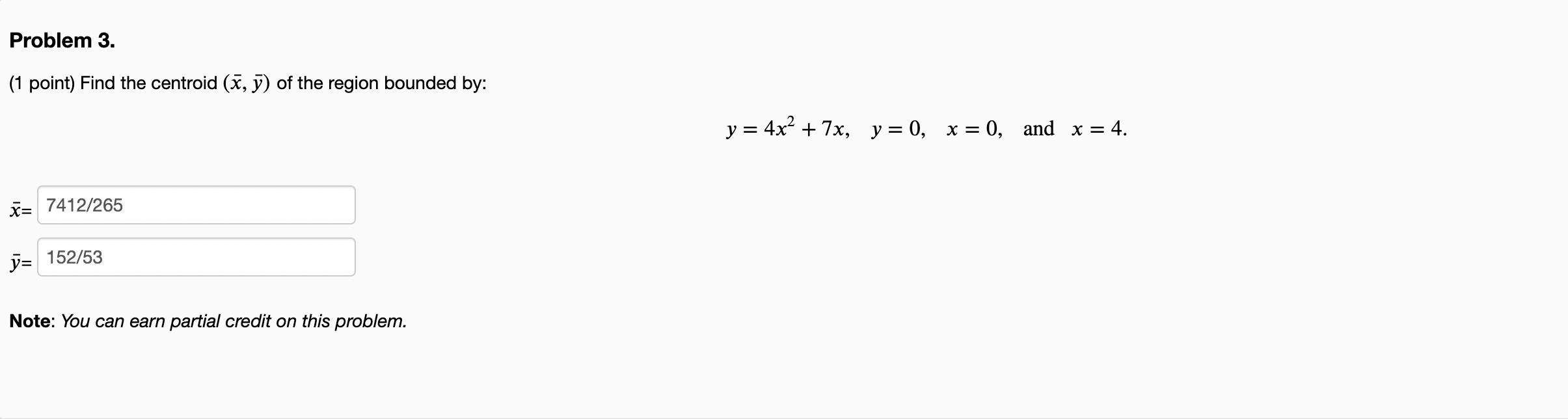 Solved (1 point) Find the centroid (xˉ,yˉ) of the region | Chegg.com