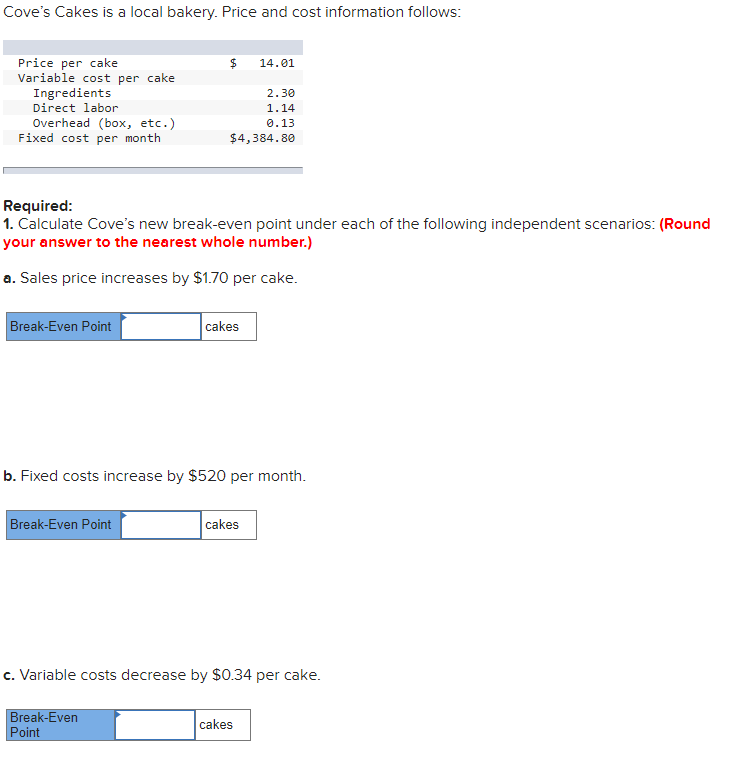 Solved Cove's Cakes is a local bakery. Price and cost