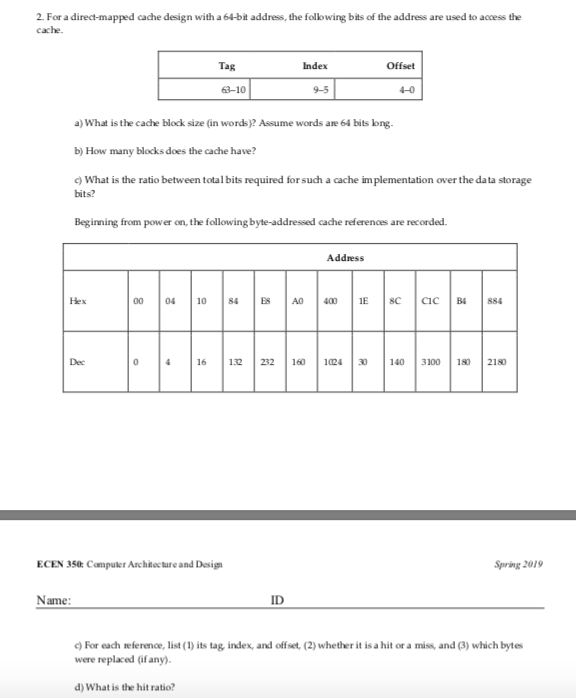 Solved 2. For a direct-mapped cache design with a 64-bit | Chegg.com