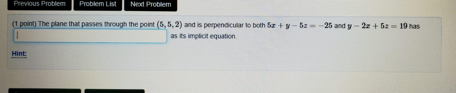 Solved Previous Problem Problem List Next Problem (1 point) | Chegg.com