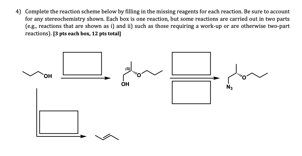 Solved 4) Complete The Reaction Scheme Below By Filling In | Chegg.com