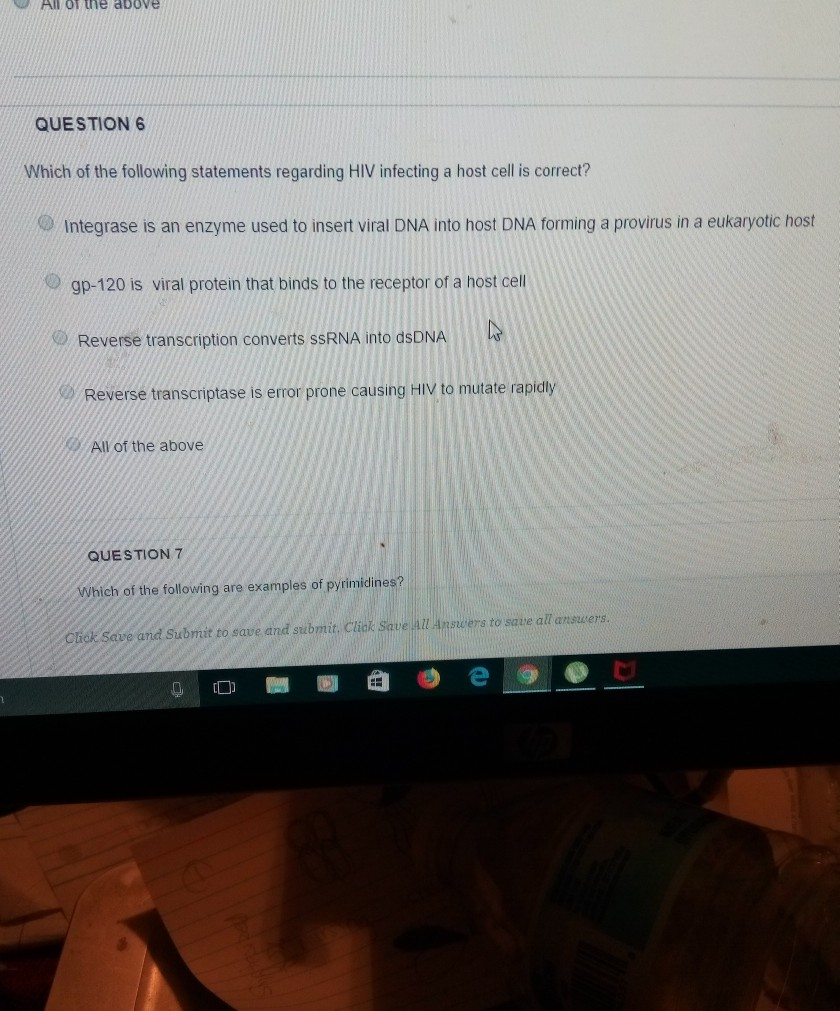 Which Of The Following Statements Regarding Hiv Is Correct Solved All of the above QUESTION 6 Which of the following | Chegg.com