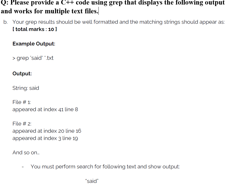 Solved Q: Please provide a C++ code using grep that displays | Chegg.com