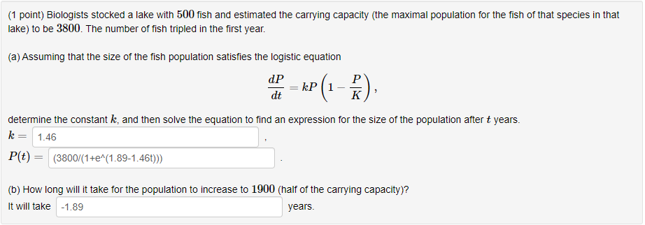 Solved (1 point) In many population growth problems, there | Chegg.com