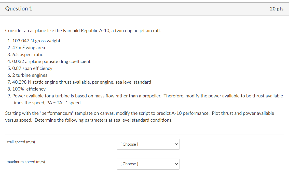 Solved Question 1 20 pts Consider an airplane like the | Chegg.com