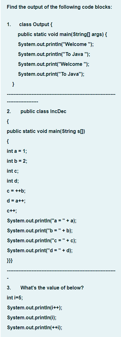 Solved Find the output of the following code blocks: 1. | Chegg.com