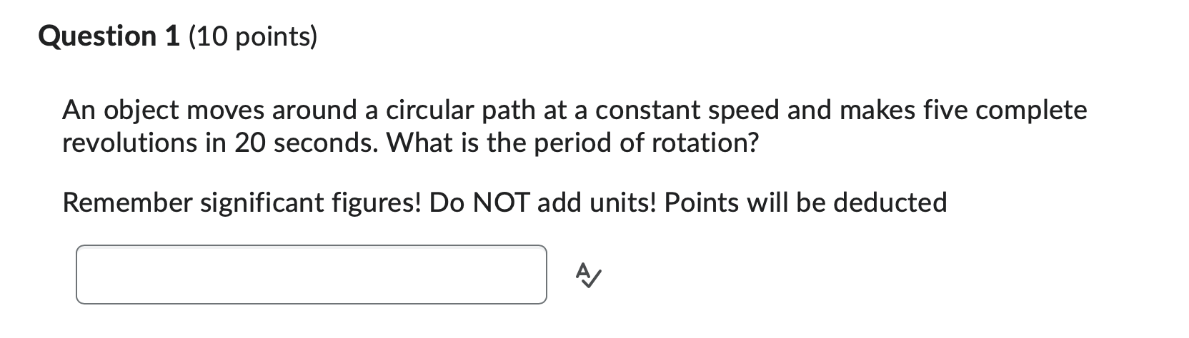 Solved An Object Moves Around A Circular Path At A Constant | Chegg.com