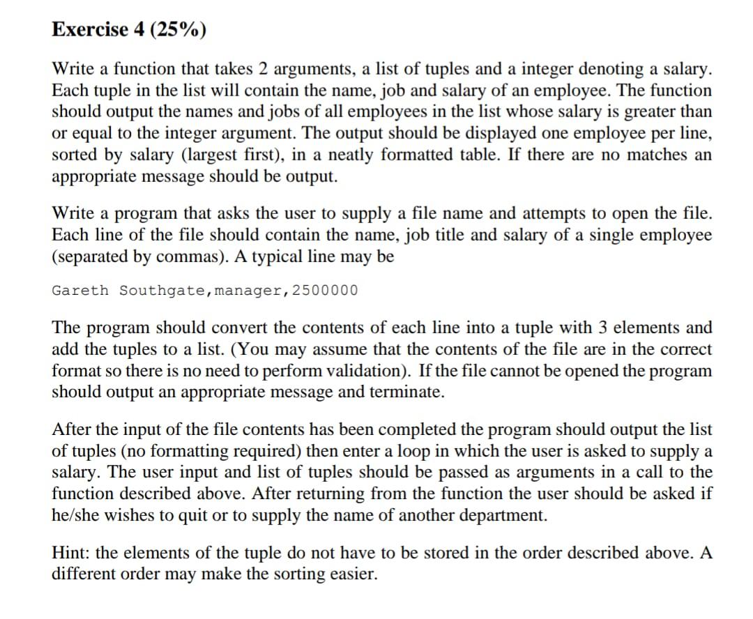 Solved Exercise 4 (25%) Write a function that takes 2 | Chegg.com