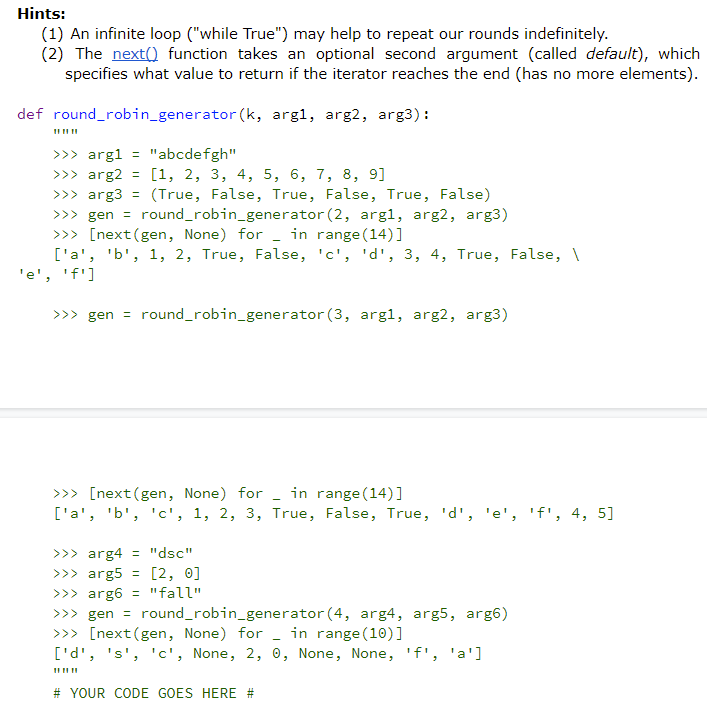Solved Given a positive integer k and three iterable | Chegg.com