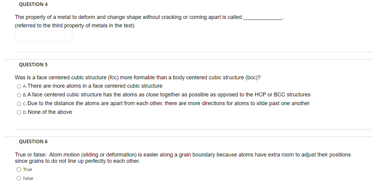 Solved The Property Of A Metal To Deform And Change Shape 