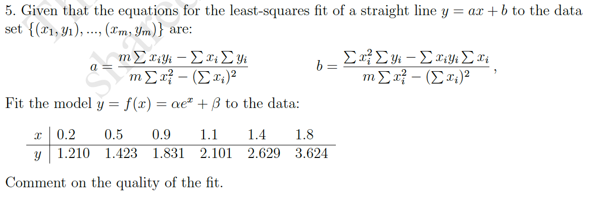 Solved b = - 5. Given that the equations for the | Chegg.com