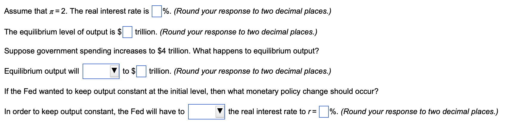 Assume That R = 2. The Real Interest Rate Is %. | Chegg.com