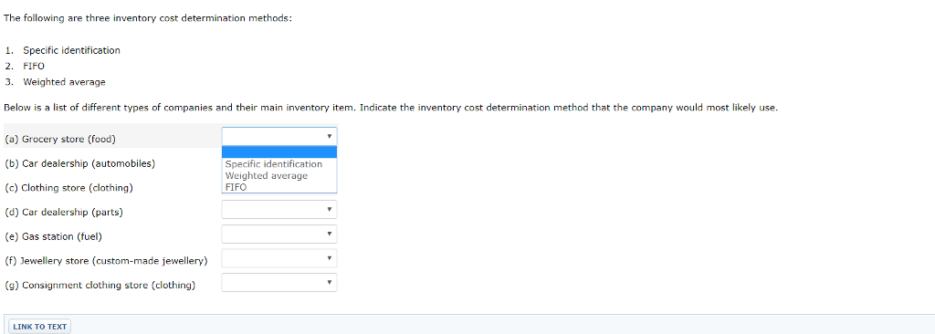 Solved The following are three inventory cost determination | Chegg.com