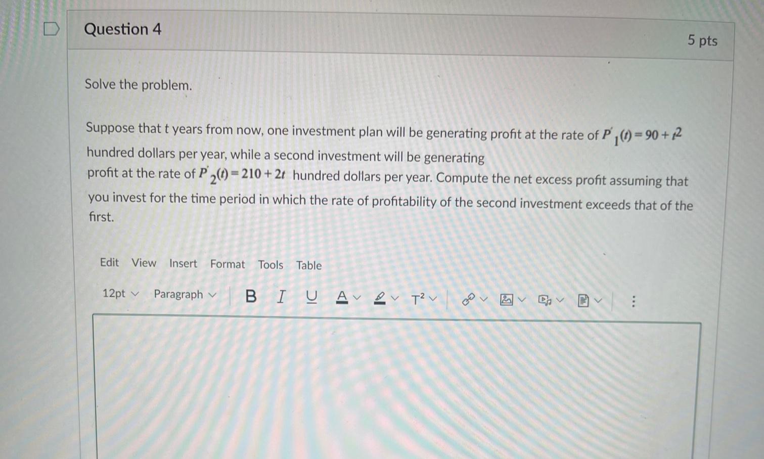 Solved Question 4 5 pts Solve the problem. Suppose that t | Chegg.com