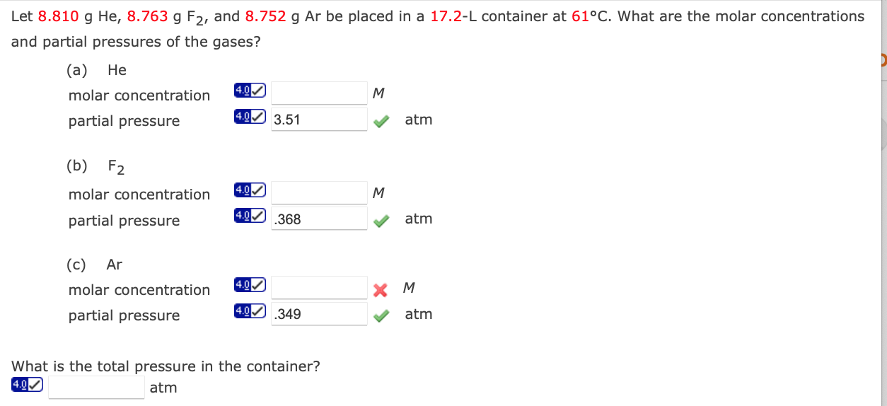 Solved Let 8.810 g He, 8.763 g F2, and 8.752 g Ar be placed | Chegg.com