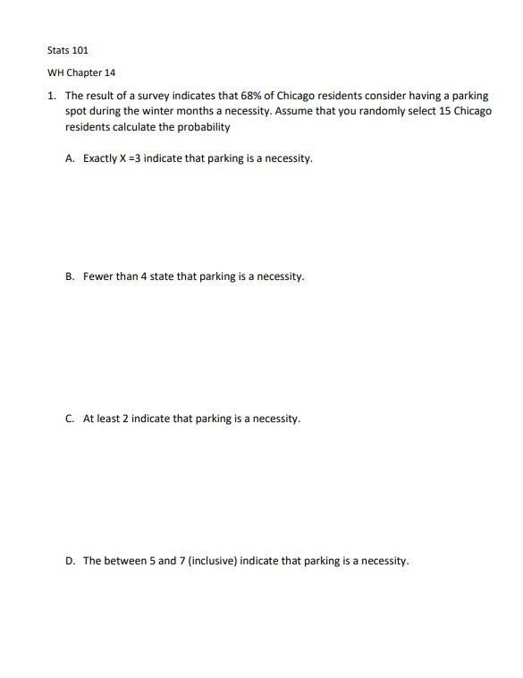 Solved Stats 101 WH Chapter 14 1. The result of a survey | Chegg.com