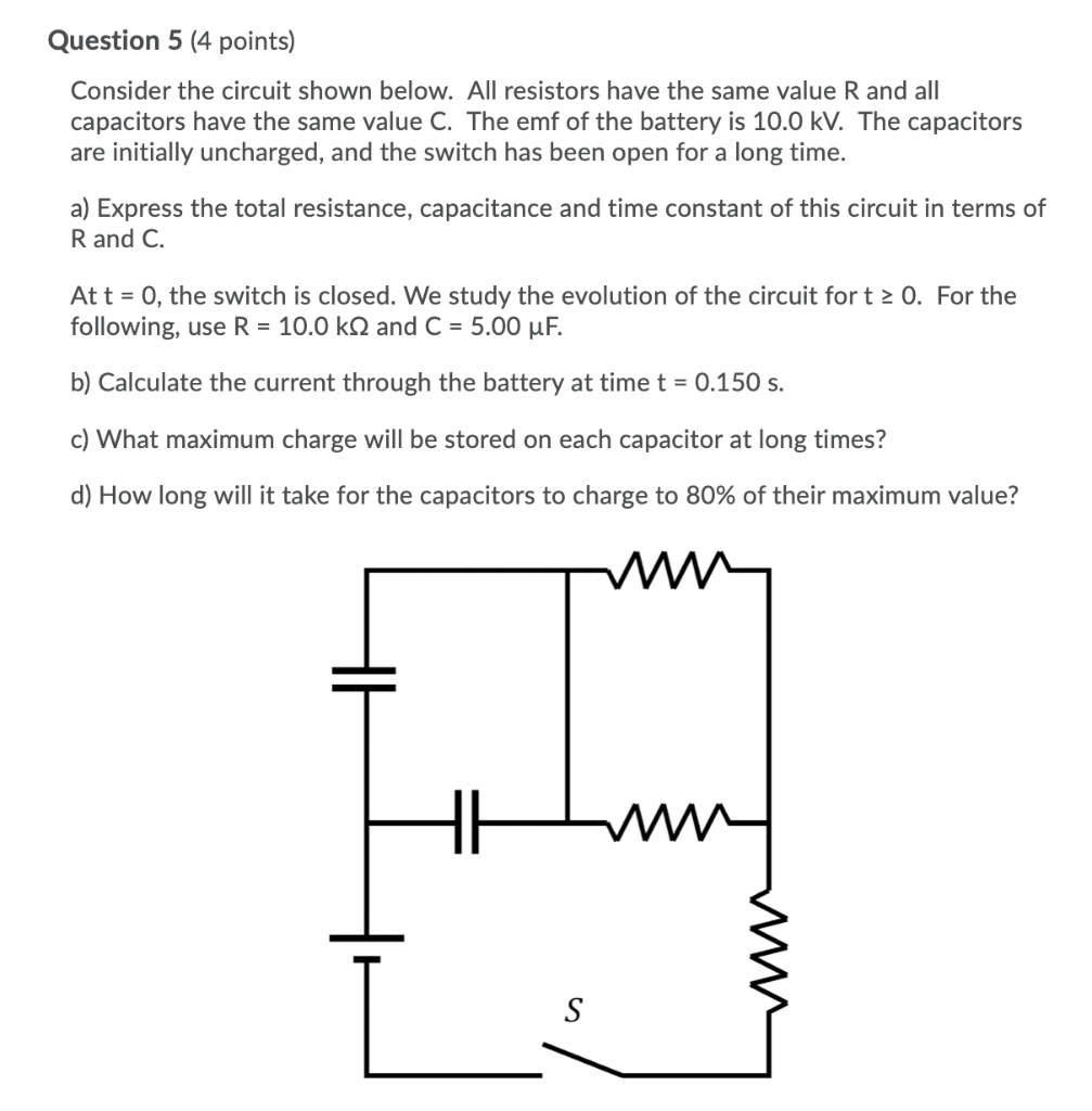 Solved Question 5 (4 points) Consider the circuit shown | Chegg.com